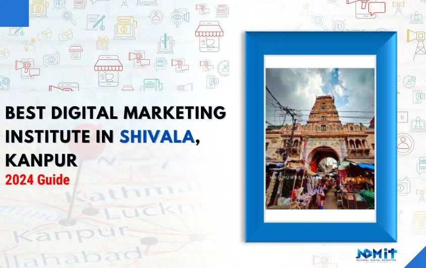 Featured Image - 5 best digital marketing institutes in Shivala, Kanpur