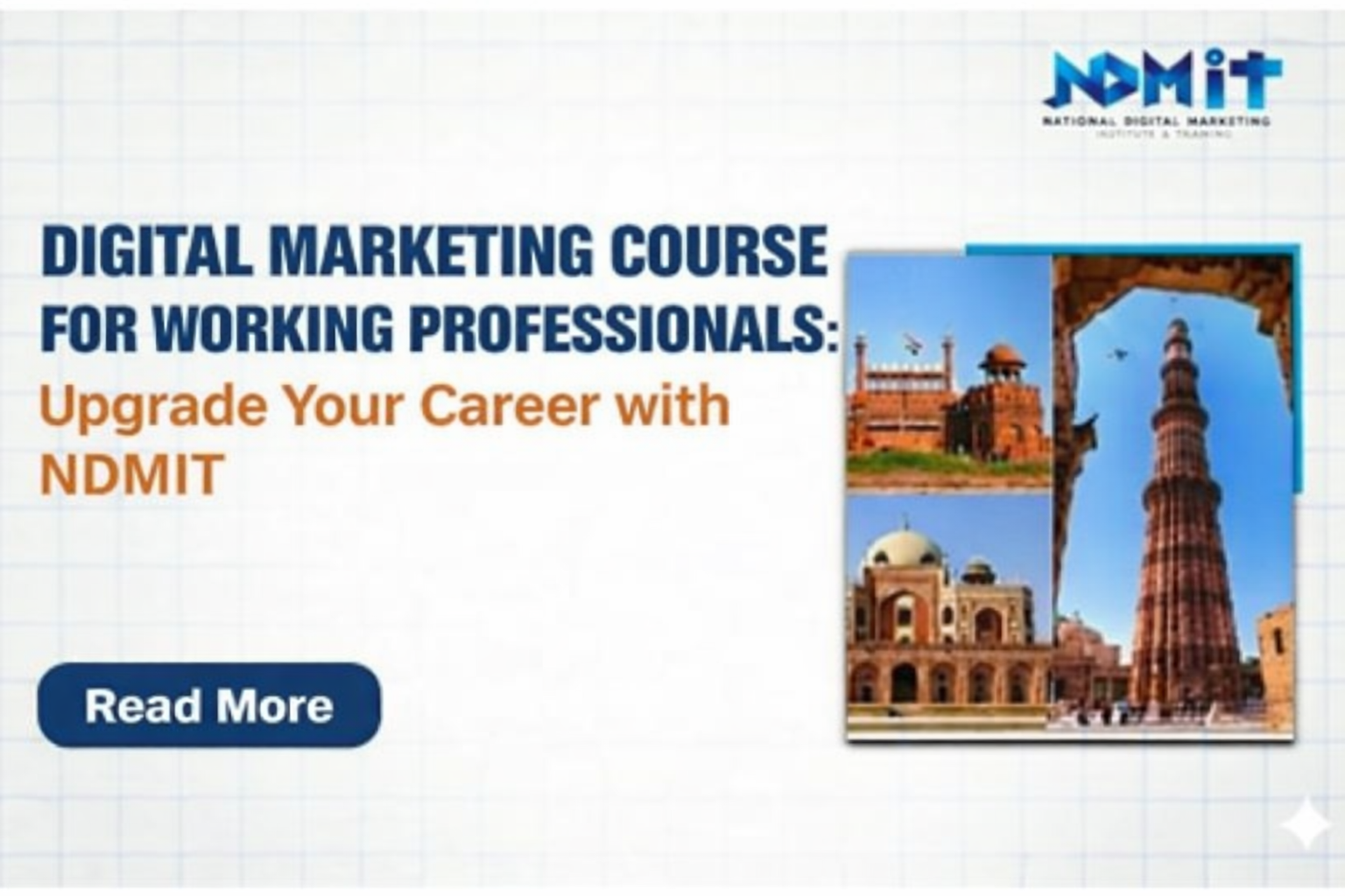 Indore’s Best Digital Marketing Course for Working Professionals - NDMIT