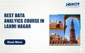 Best Data Analytics Course in Laxmi Nagar – Learn with NDMIT